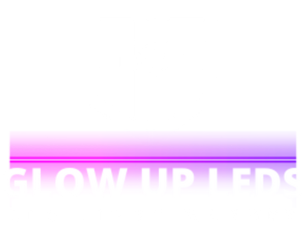 Glow Up Leds